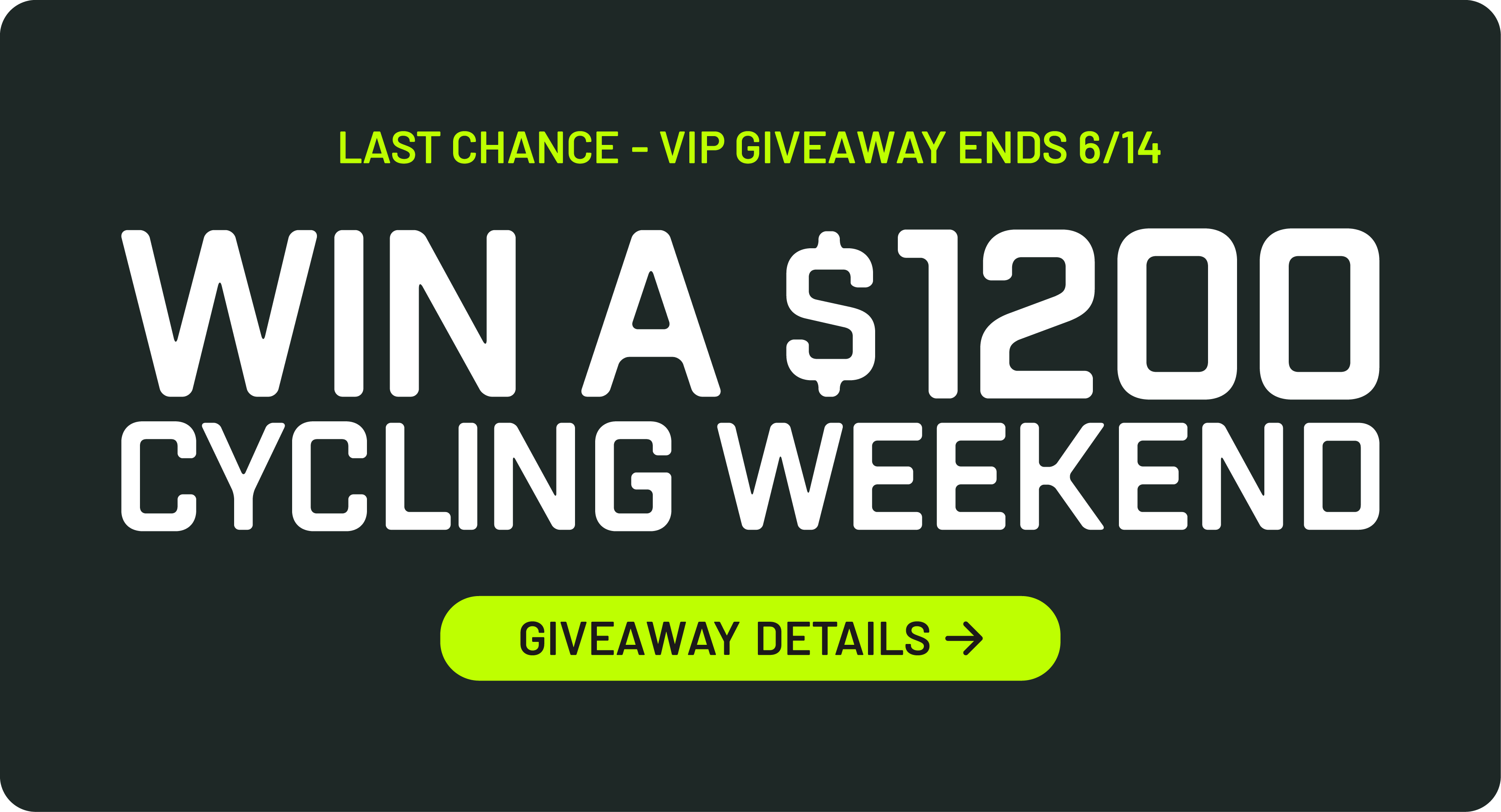 VIP Giveaway Tour de Big Bear